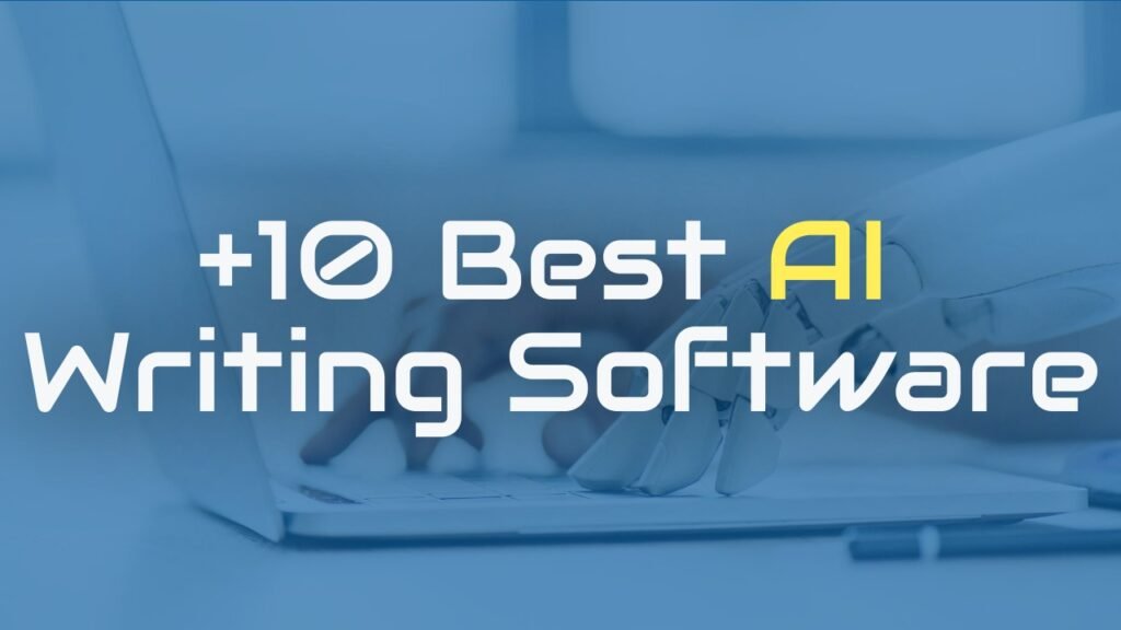 Best Ai Writing Software